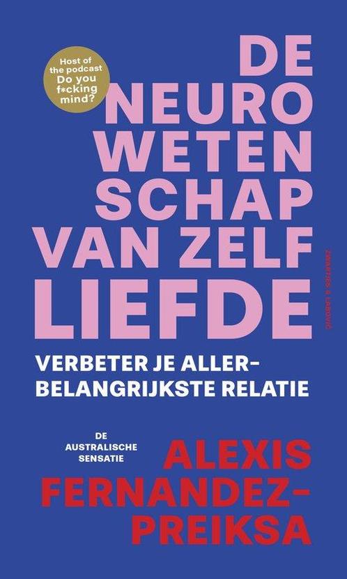 9789039100998 De neurowetenschap van zelfliefde, Boeken, Psychologie, Nieuw, Verzenden