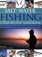 Salt-water fishing: a step-by-step handbook : expert, Boeken, Sportboeken, Gelezen, Bruce Vaughan, Martin Ford, Verzenden