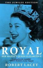Royal 9780751532241 Robert Lacey, Verzenden, Zo goed als nieuw, Robert Lacey