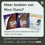 Holland America Line - A Chronicle Of 150 Years Nico Guns, Verzenden, Gelezen, Nico Guns