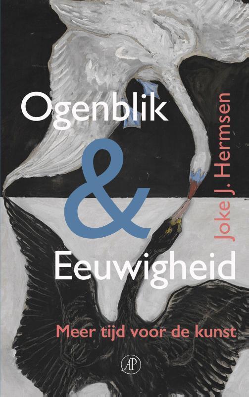 Ogenblik & eeuwigheid 9789029545792 Joke J. Hermsen, Boeken, Literatuur, Gelezen, Verzenden