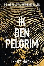 Ik Ben Pelgrim |  NIEUW | Hayes, Terry | 9789400511323, Boeken, Ophalen of Verzenden, Nieuw, Hayes, Terry