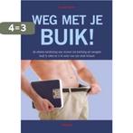 Weg met je buik! 9789044735727 John Briffa, Boeken, Verzenden, Zo goed als nieuw, John Briffa