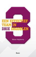 Een effectief team in drie dagdelen 9789024404155, Verzenden, Gelezen, Watze Hepkema