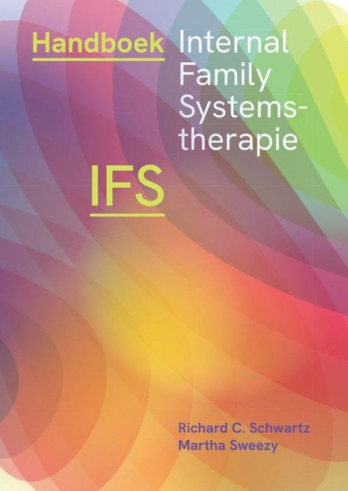 9789463160865 Handboek Internal Family Systems-therapie (..., Boeken, Studieboeken en Cursussen, Nieuw, Verzenden