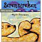 Berenstreken 9789000032280 Mylo Freeman, Boeken, Verzenden, Gelezen, Mylo Freeman