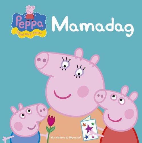 Boek Peppa - Mamadag 9789000337279, Boeken, Kinderboeken | Jeugd | 10 tot 12 jaar, Zo goed als nieuw, Verzenden