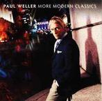 cd - Paul Weller - More Modern Classics, Verzenden, Nieuw in verpakking