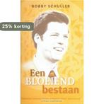 Een bloeiend bestaan 9789071332104 Bobby Schuller, Verzenden, Gelezen, Bobby Schuller