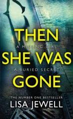 Then She Was Gone 9781784756260 Lisa Jewell, Verzenden, Gelezen, Lisa Jewell