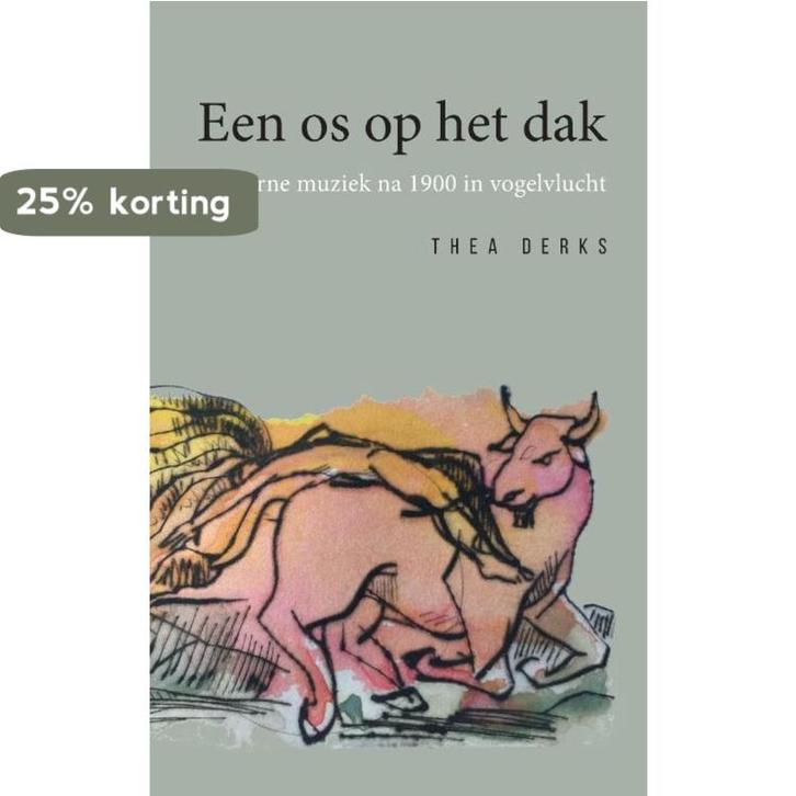Een os op het dak 9789463453707 Thea Derks, Boeken, Muziek, Gelezen, Verzenden