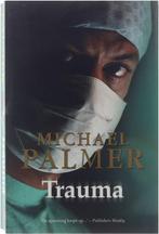 Trauma 9789051089639 Michael Palmer, Boeken, Gelezen, Michael Palmer, Verzenden