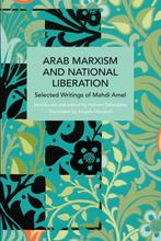 9781642596038 Historical Materialism- Arab Marxism and Na..., Verzenden, Nieuw, Mahdi Amel