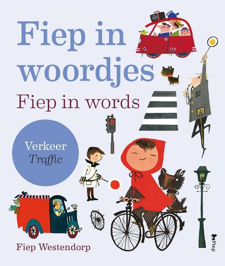 Fiep in woordjes - Verkeer (9789021485430, Fiep Westendorp), Boeken, Kinderboeken | Kleuters, Nieuw, Verzenden