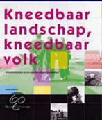 KNEEDBAAR LANDSCHAP, KNEEDBAAR VOLK 9789068682625 G. Andela, Boeken, Verzenden, Gelezen, G. Andela