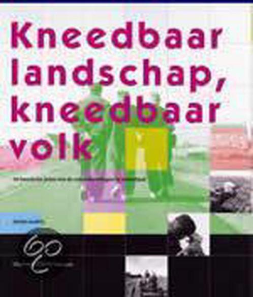 KNEEDBAAR LANDSCHAP, KNEEDBAAR VOLK 9789068682625 G. Andela, Boeken, Wetenschap, Gelezen, Verzenden