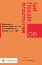 Inhoudingsvrijstelling in de DB en aanmerkelijk belang in de, Boeken, Verzenden, Zo goed als nieuw, D.R. Post