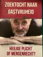 Zoektocht naar gastvrijheid Heilige plicht of  9789064164408, Boeken, Verzenden, Zo goed als nieuw