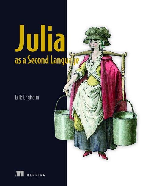 Julia as a Second Language 9781617299711 Erik Engheim, Boeken, Taal | Engels, Zo goed als nieuw, Verzenden