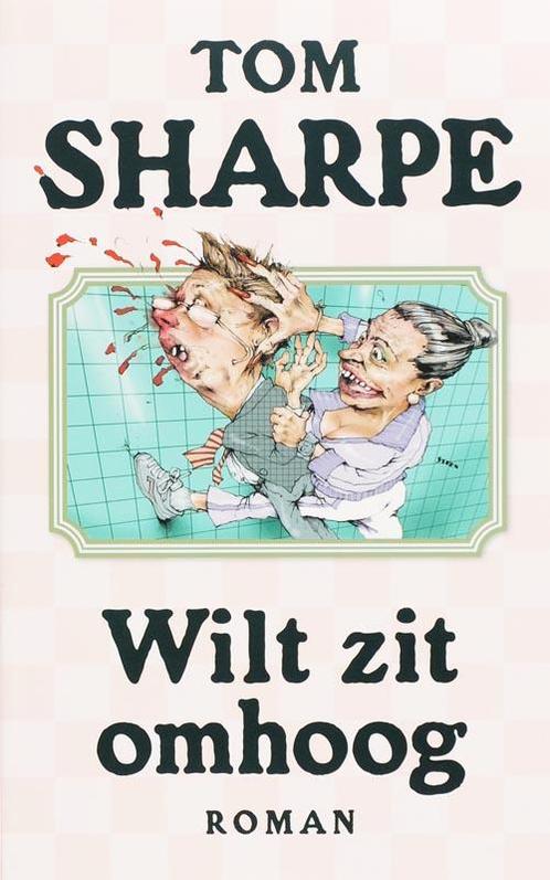 Wilt zit omhoog 9789061697527 T. Sharpe, Boeken, Romans, Zo goed als nieuw, Verzenden