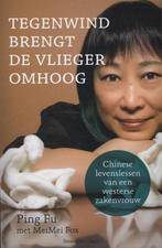 Tegenwind brengt de vlieger omhoog | 9789047005360 | Ping Fu, Boeken, Zo goed als nieuw, Ping Fu ; MeiMei Fox