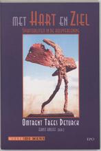 Met hart en ziel 9789064451065, Boeken, Verzenden, Gelezen