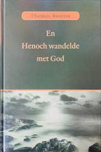 En henoch wandelde met God 9789033124471 Boston, Boeken, Verzenden, Zo goed als nieuw, Boston