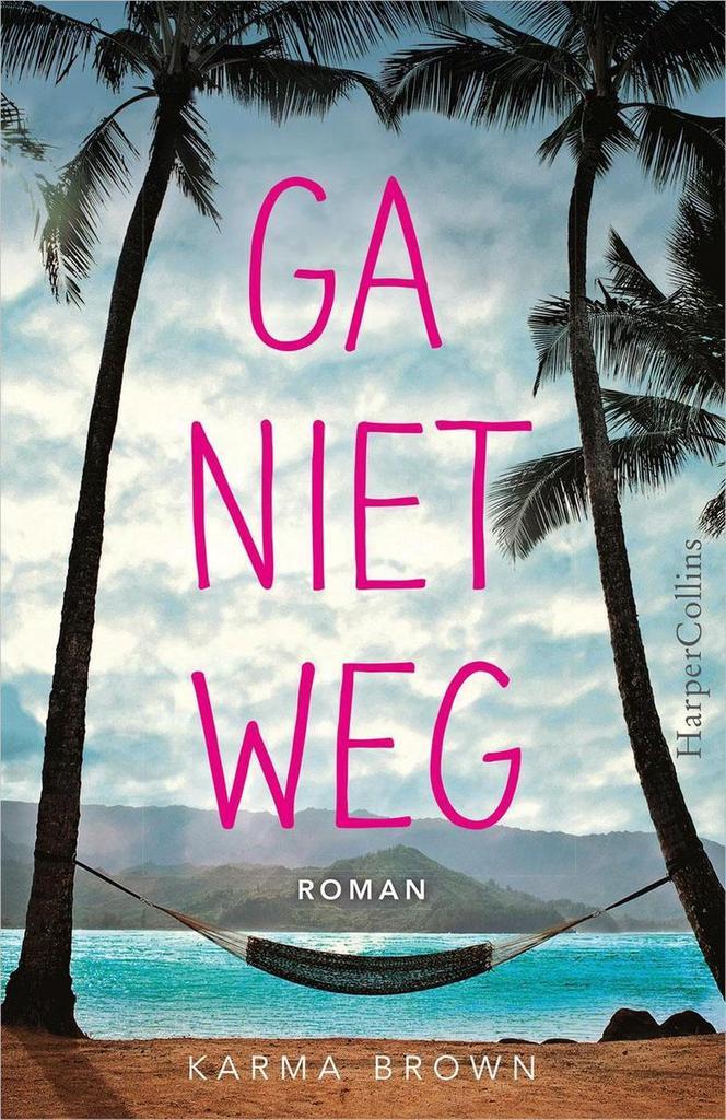 Ga niet weg 9789402703405 Karma Brown, Boeken, Romans, Zo goed als nieuw, Verzenden