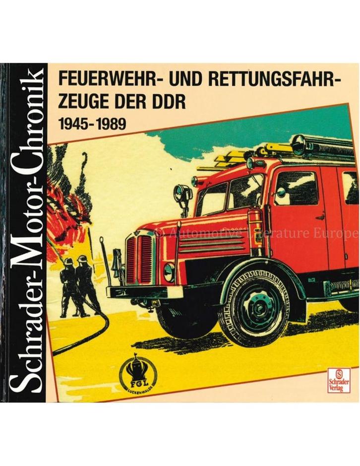 FEUERWEHR- UND RETTUNGSFAHRZEUGE DER DDR 1945 - 1989, Boeken, Auto's | Boeken