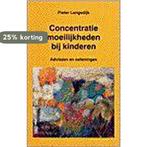 Concentratiemoeilijkheden bij kinderen 9789020250916, Verzenden, Gelezen, P. Langedijk