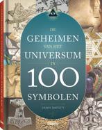 De Geheimen van het Universum in 100 Symbolen 9789089985804, Verzenden, Zo goed als nieuw, Sarah Bartlett