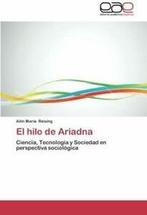 El Hilo de Ariadna.by Reising, Mar New   ., Zo goed als nieuw, Verzenden, Ailin Mar Reising