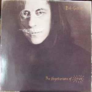 LP gebruikt - Bob Geldof - The Vegetarians Of Love, Cd's en Dvd's, Vinyl | Rock, Zo goed als nieuw, Verzenden