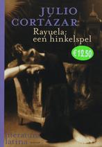 Rayuela : een hinkelspel / Literatura Latina 9789029078467, Verzenden, Gelezen, J. Cortazar