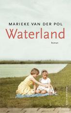 9789038815114 Waterland | Tweedehands, Boeken, Verzenden, Zo goed als nieuw, Marieke van der Pol