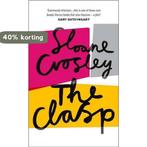 Clasp 9780091954444 Sloane Crosley, Verzenden, Gelezen, Sloane Crosley