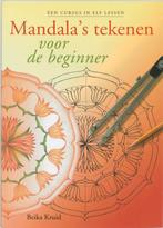 Mandalas tekenen voor de beginner 9789077247136 B. Kruid, Boeken, Verzenden, Zo goed als nieuw, B. Kruid