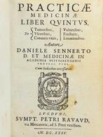 Daniel Sennert - Practicae medicinae liber quintus. Qui est, Antiek en Kunst