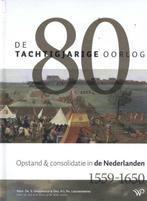 9789462495036 De Tachtigjarige Oorlog Simon Groenveld, Verzenden, Nieuw, Simon Groenveld