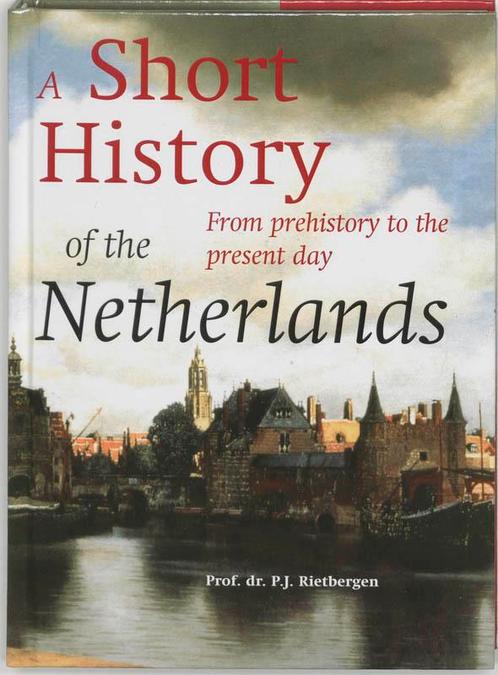 A short history of the Netherlands 9789061094401, Boeken, Geschiedenis | Vaderland, Gelezen, Verzenden