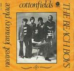 vinyl single 7 inch - The Beach Boys - Cottonfields / The..., Cd's en Dvd's, Vinyl Singles, Zo goed als nieuw, Verzenden