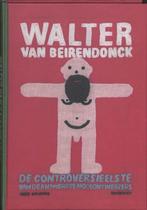 9789089240446 Walter Van Beirendonck De Controversieelste..., Walter van Beirendonck, Zo goed als nieuw, Verzenden