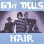 cd - 60ft Dolls - Hair, Zo goed als nieuw, Verzenden