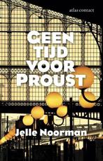 Geen tijd voor Proust, Ophalen of Verzenden, Nieuw