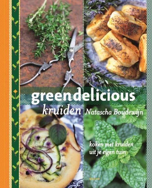 Greendelicious kruiden / Becht lifestyle 9789023013921, Boeken, Kookboeken, Zo goed als nieuw, Verzenden