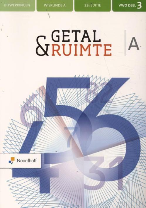 Getal  Ruimte vwo deel 3 wiskunde a uitwerking 9789001737160, Boeken, Studieboeken en Cursussen, Zo goed als nieuw, Verzenden