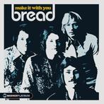 Bread - Make It With You, Ophalen of Verzenden, Gebruikt