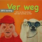 Ver weg 9789083183725 Willy van Veen, Boeken, Prentenboeken en Plaatjesalbums, Verzenden, Gelezen, Willy van Veen