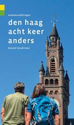 Den Haag acht keer anders 9789076092294 Gerard Goudriaan, Verzenden, Zo goed als nieuw, Gerard Goudriaan