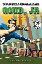 Goud, ja 9789054523383 Gerard van den Berg, Verzenden, Zo goed als nieuw, Gerard van den Berg